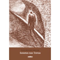 SONETOS NAS TREVAS