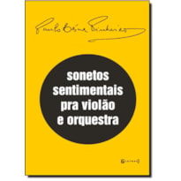 SONETOS SENTIMENTAIS PRA VIOLAO E ORQUESTRA - 1