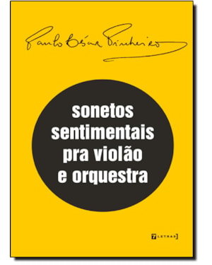 SONETOS SENTIMENTAIS PRA VIOLAO E ORQUESTRA - 1