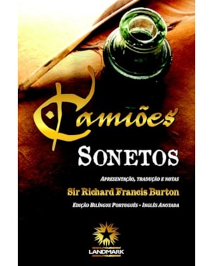 SONETOS - SONNETS - EDIÇÃO BILÍNGUE PORTUGUÊS/ INGLÊS ANOTADA
