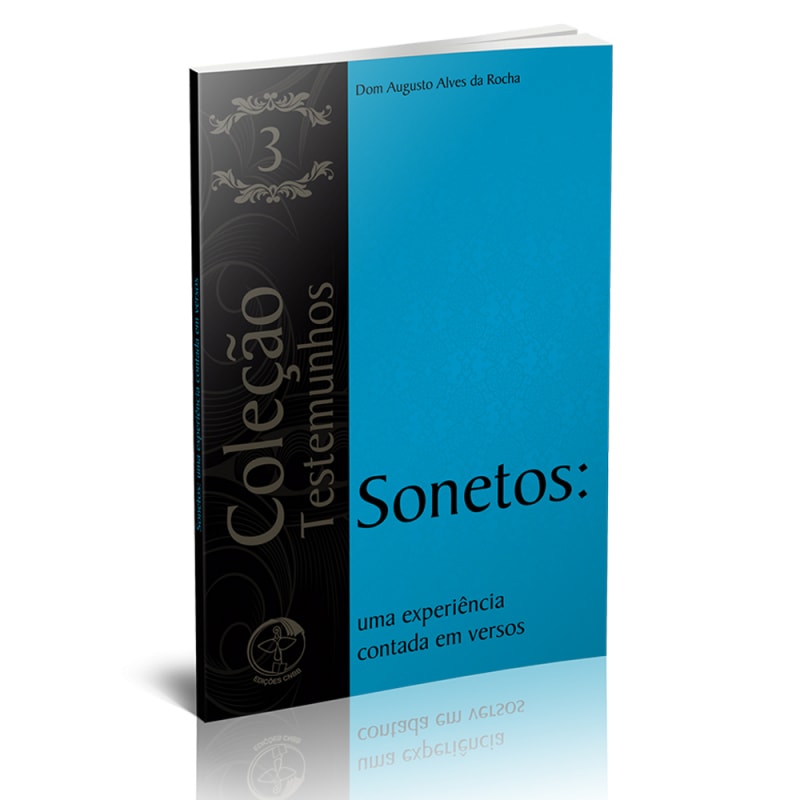 SONETOS - UMA EXPERIENCIA CONTADA EM VERSOS - 1ª