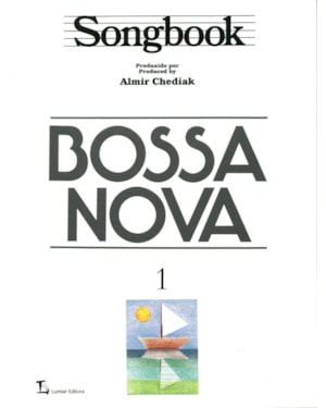 SONGBOOK BOSSA NOVA - VOLUME 1