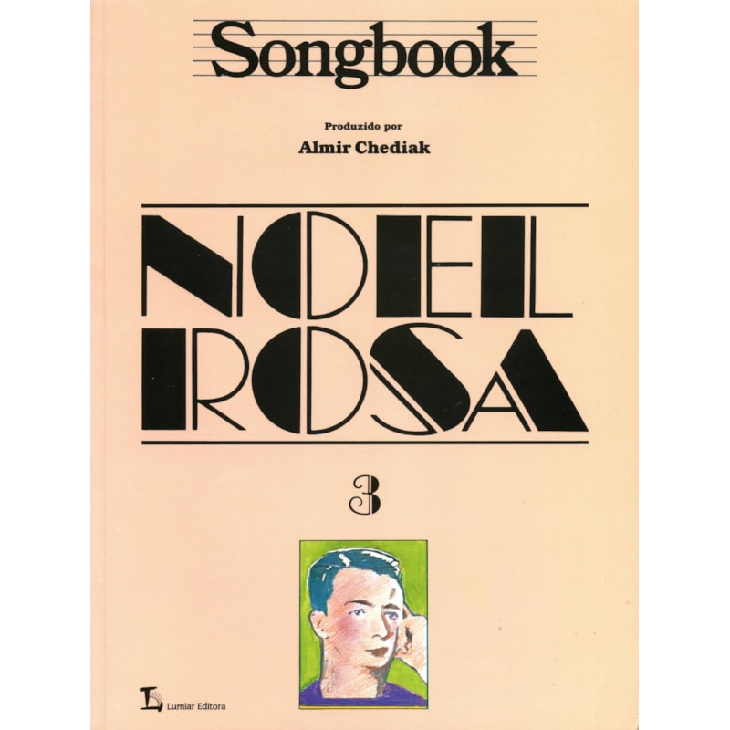 SONGBOOK NOEL ROSA - VOLUME 3