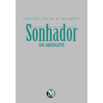 SONHADOR DO ABSOLUTO