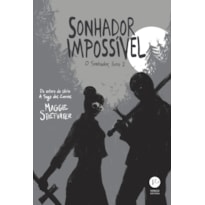 SONHADOR IMPOSSÍVEL (VOL. 2 O SONHADOR)