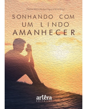 SONHANDO COM UM LINDO AMANHECER