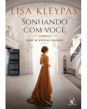 SONHANDO COM VOCÊ (CLUBE DE APOSTAS CRAVEN'S - LIVRO 2)