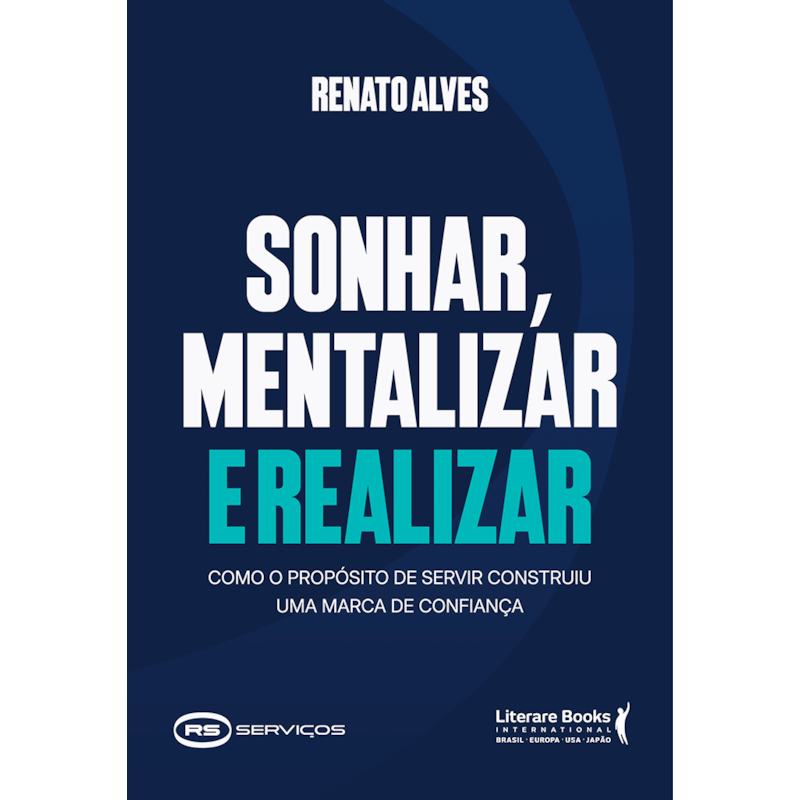Sonhar, mentalizar e realizar: Como o propósito de servir construiu uma marca de confiança