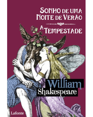 SONHO DE UMA NOITE DE VERÃO - A TEMPESTADE