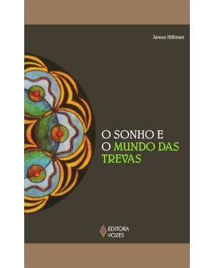 SONHO E O MUNDO DAS TREVAS