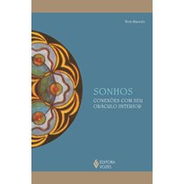 SONHOS - CONEXÕES COM SEU ORÁCULO INTERIOR