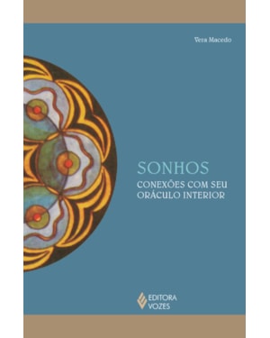 SONHOS - CONEXÕES COM SEU ORÁCULO INTERIOR