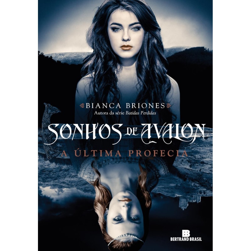 Sonhos de avalon: a última profecia