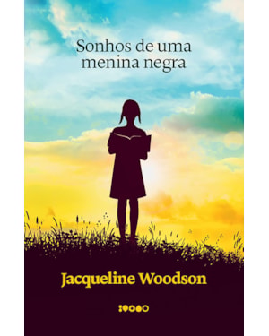 SONHOS DE UMA MENINA NEGRA | LIVRO ALTAMENTE RECOMENDÁVEL FNLIJ 2025 |