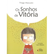 SONHOS DE VITORIA, OS