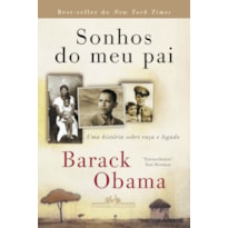 SONHOS DO MEU PAI: UMA HISTÓRIA SOBRE RAÇA E LEGADO