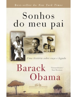 Sonhos do meu pai: uma história sobre raça e legado