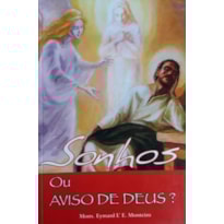 SONHOS OU AVISO DE DEUS