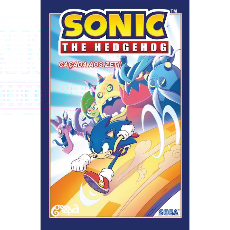 SONIC THE HEDGEHOG - VOLUME 11: CAÇADA AOS ZETI!