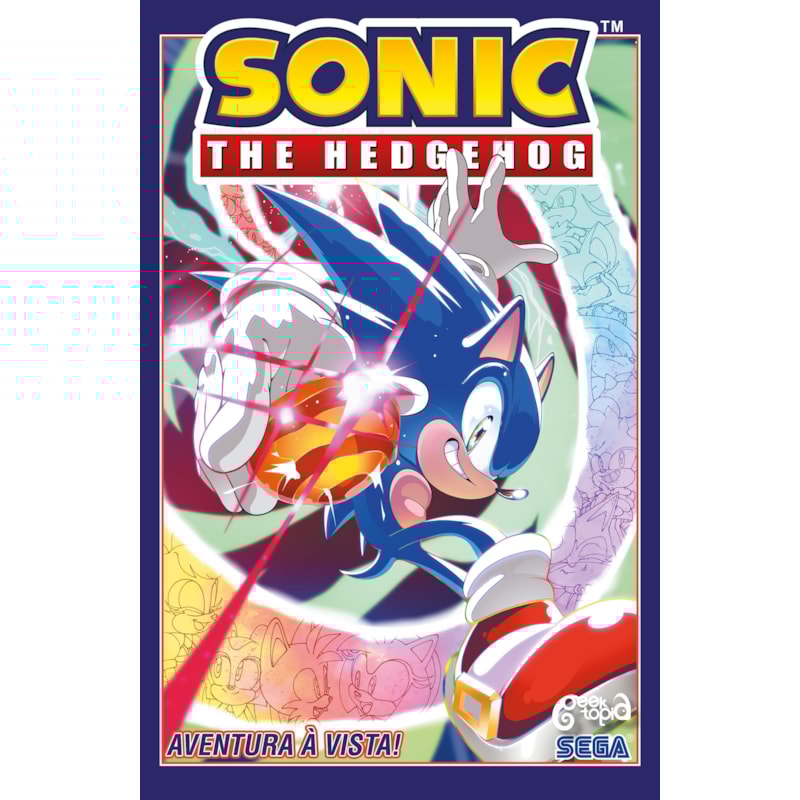 SONIC THE HEDGEHOG - VOLUME 17: AVENTURA À VISTA!