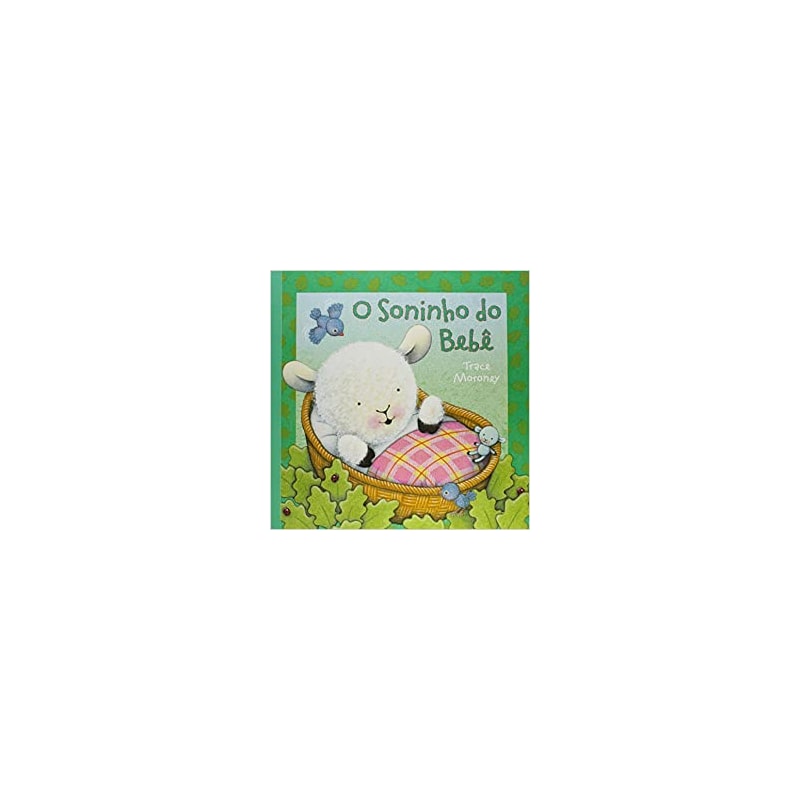 SONINHO DO BEBE, O - COL. LIVROS DE VERSINHOS - 1ª