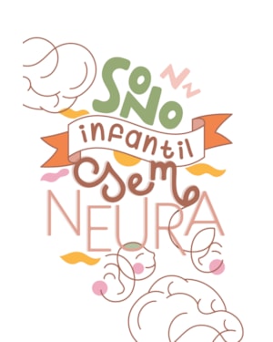 SONO INFANTIL - SEM NEURA