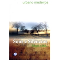 SONS E SILENCIOS - DAQUI E DALI...