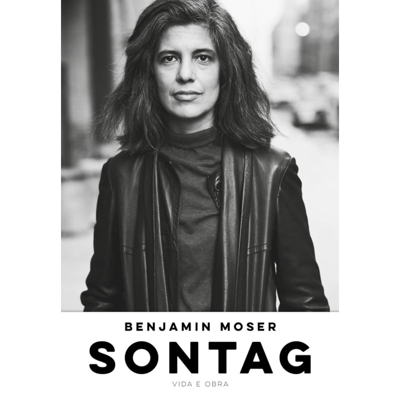 SONTAG: VIDA E OBRA