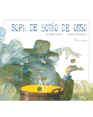 SOPA DE BOTÃO DE OSSO
