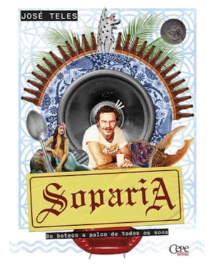 SOPARIA: DE BOTECO A PALCO DE TODOS OS SONS
