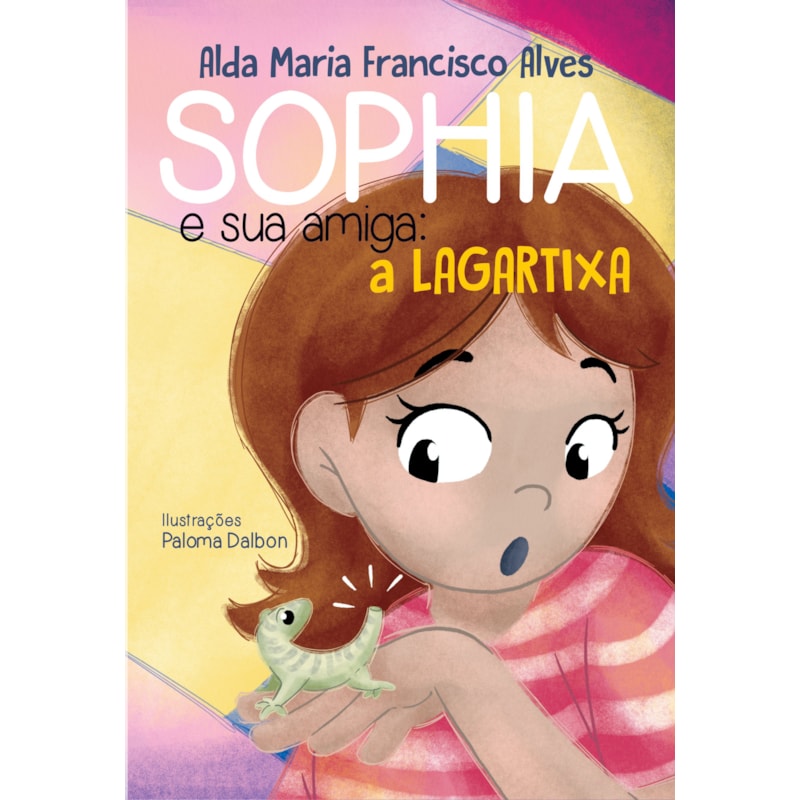 Sophia e sua amiga: a lagartixa