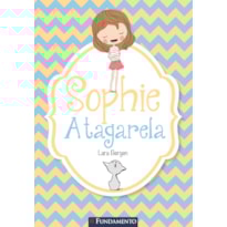 SOPHIE - A TAGARELA