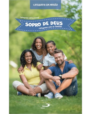 Sopro de Deus: Catequese com as famílias