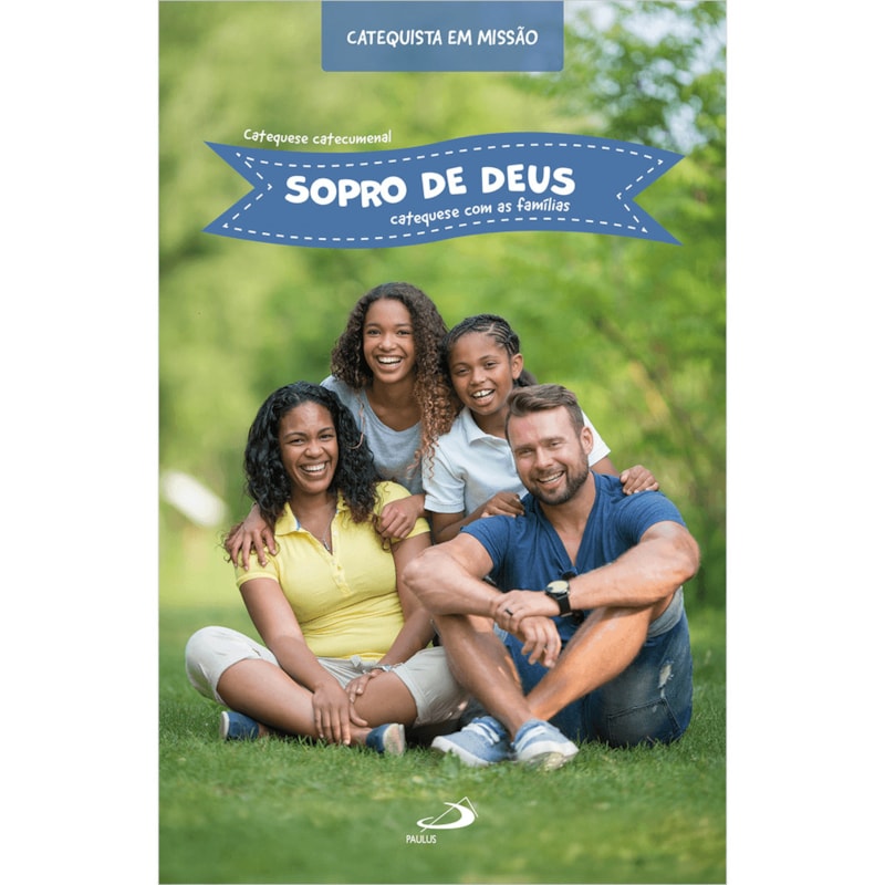 SOPRO DE DEUS: CATEQUESE COM AS FAMÍLIAS