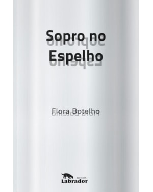 SOPRO NO ESPELHO