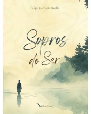 SOPROS DO SER