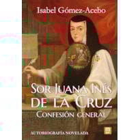 SOR JUANA INÉS DE LA CRUZ