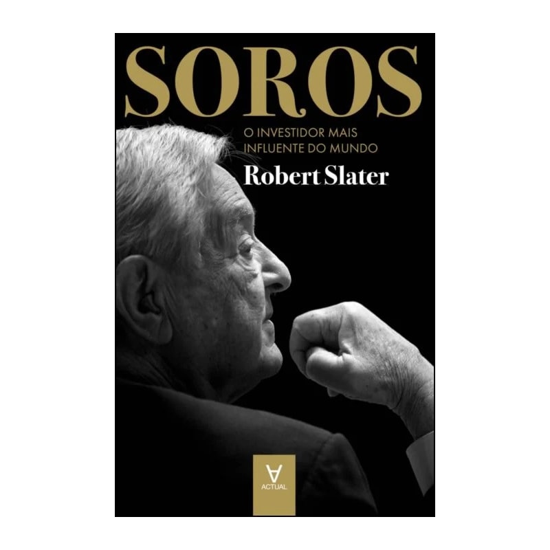 Soros: o investidor mais influente do mundo