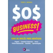 SOS BUSINESS! - GUIA DE INGLÊS PARA NEGÓCIOS