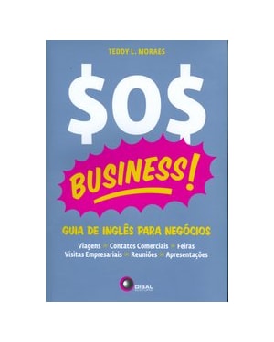 SOS BUSINESS! - GUIA DE INGLÊS PARA NEGÓCIOS