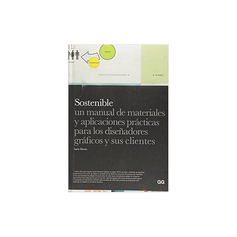 SOSTENIBLE - UN MANUAL DE MATERIALES Y APLICACIONES PRACTICAS PARA LOS DISE - 1