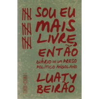 SOU EU MAIS LIVRE, ENTÃO