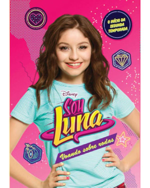 SOU LUNA: VOANDO SOBRE RODAS