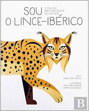 SOU O LINCE IBÉRICO - O FELINO MAIS AMEAÇADO DO MUNDO