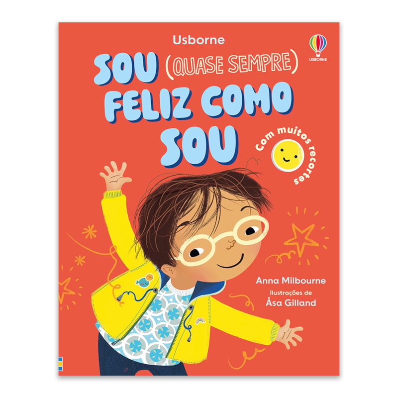 SOU (QUASE SEMPRE) FELIZ COMO SOU: PRIMEIRAS EMOÇÕES