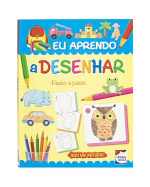 SOU UM ARTISTA! EU APRENDO A DESENHAR