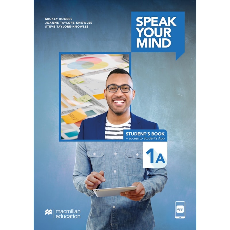 Speak your mind - Student''''s book & app - 1A