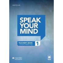 Speak your mind - Teacher''''s edition with App-1