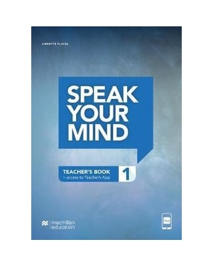Speak your mind - Teacher''''s edition with App-1