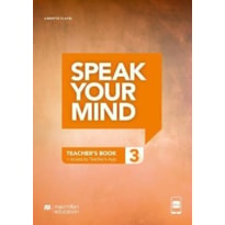 Speak your mind - Teacher''''s edition with App-3